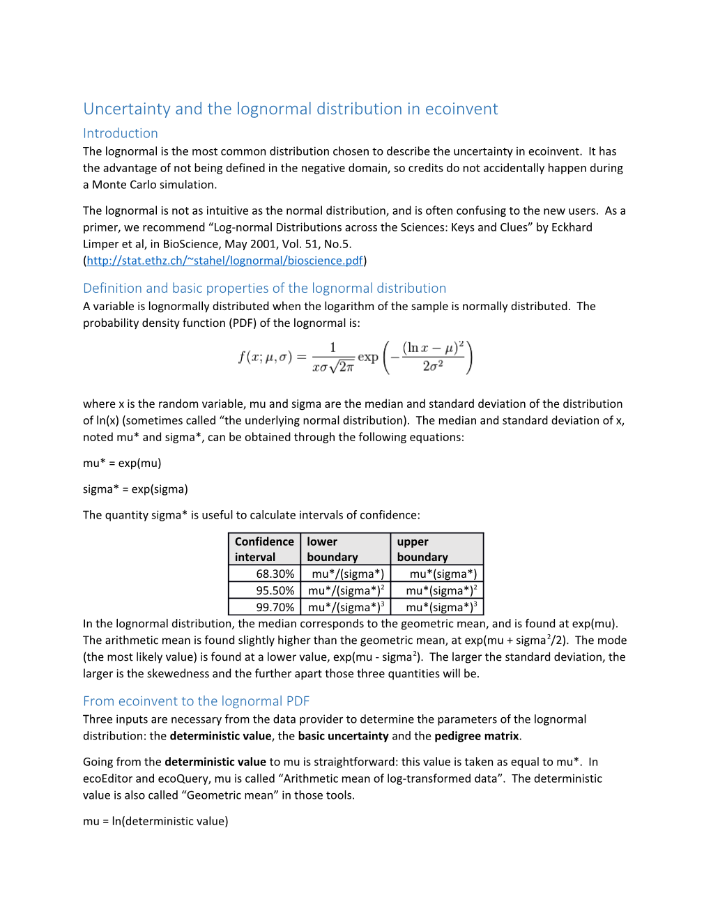 Uncertainty and the Lognormal Distribution in Ecoinvent