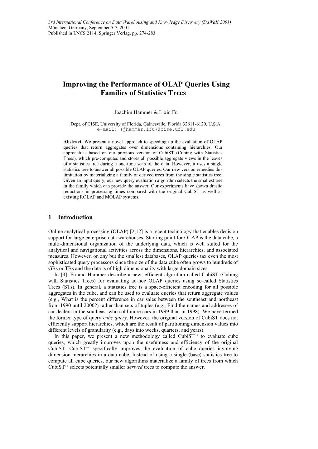 Improving the Performance of OLAP Queries Using Families of Statistics Trees