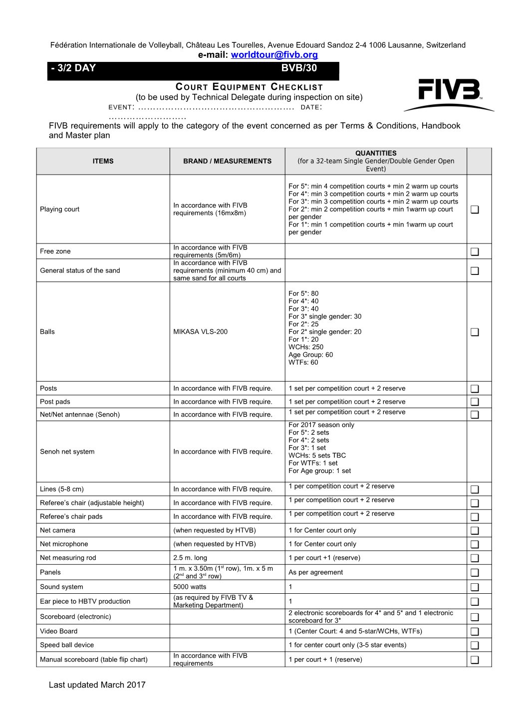 FIVB Requirements Will Apply to the Category of the Event Concerned As Per Terms & Conditions