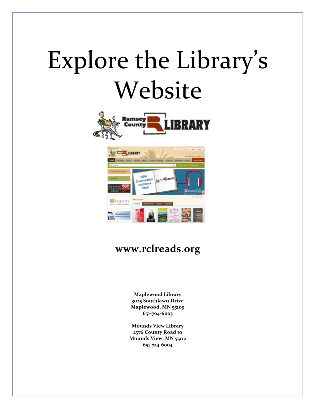 Explore the Library S Website