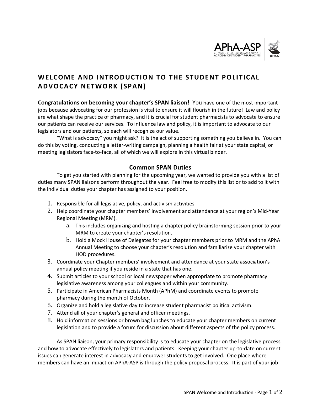 Welcome and Introduction to the Student Political Advocacy Network (Span)