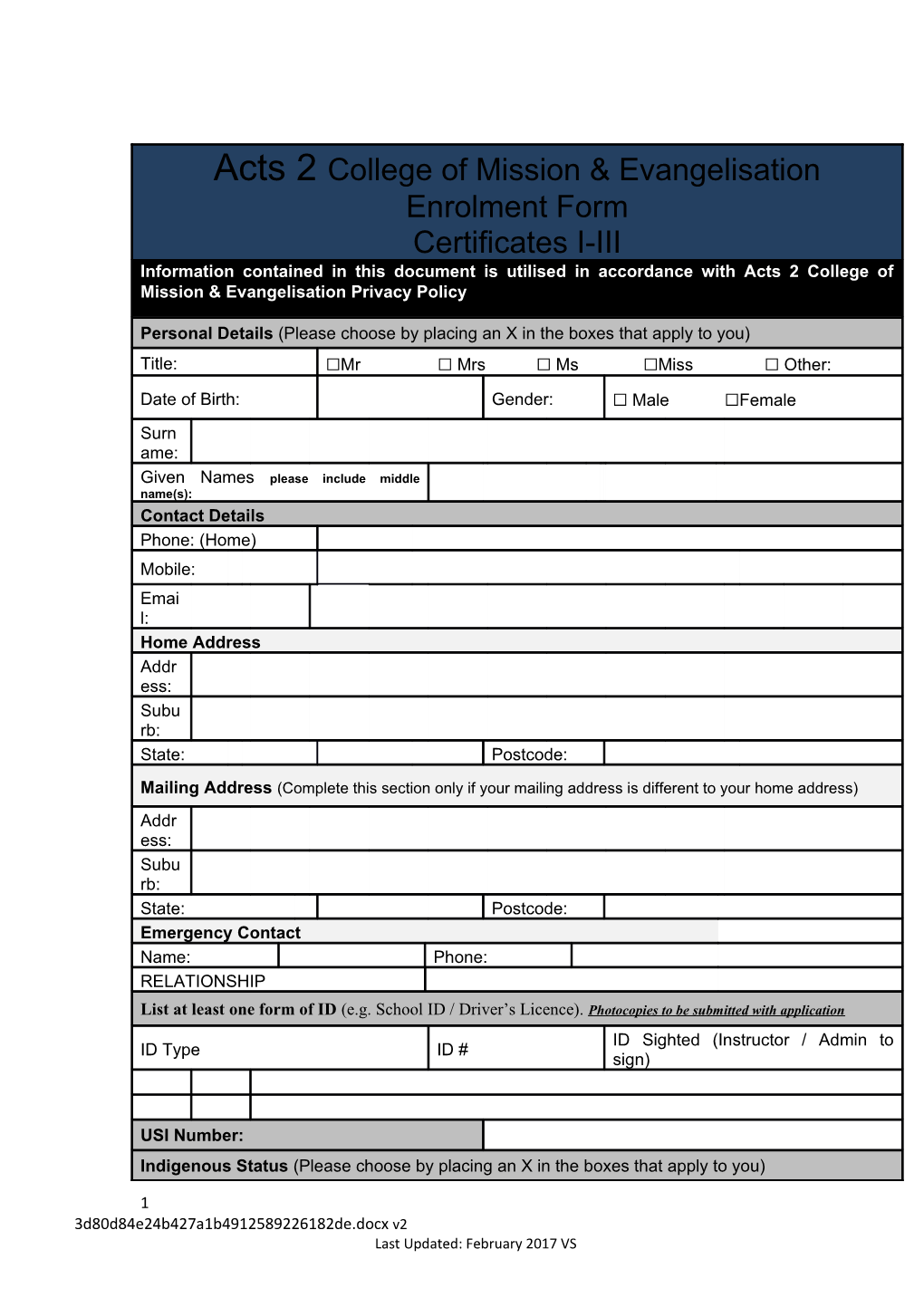 Enrolment Application Form Certs I-III V2 V2 Last Updated: February 2017 VS