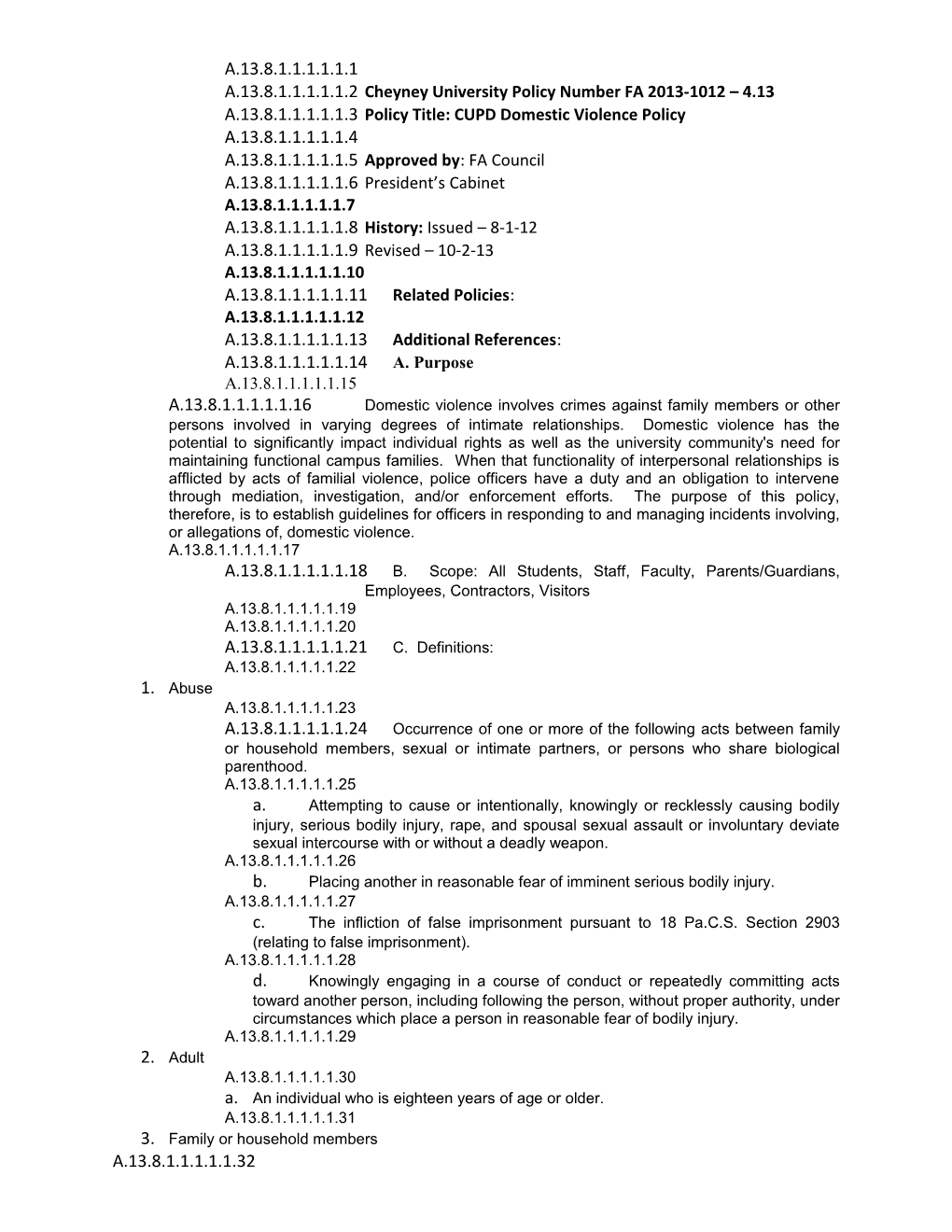 Cheyney University Policy Number FA 2013-1012 4.13