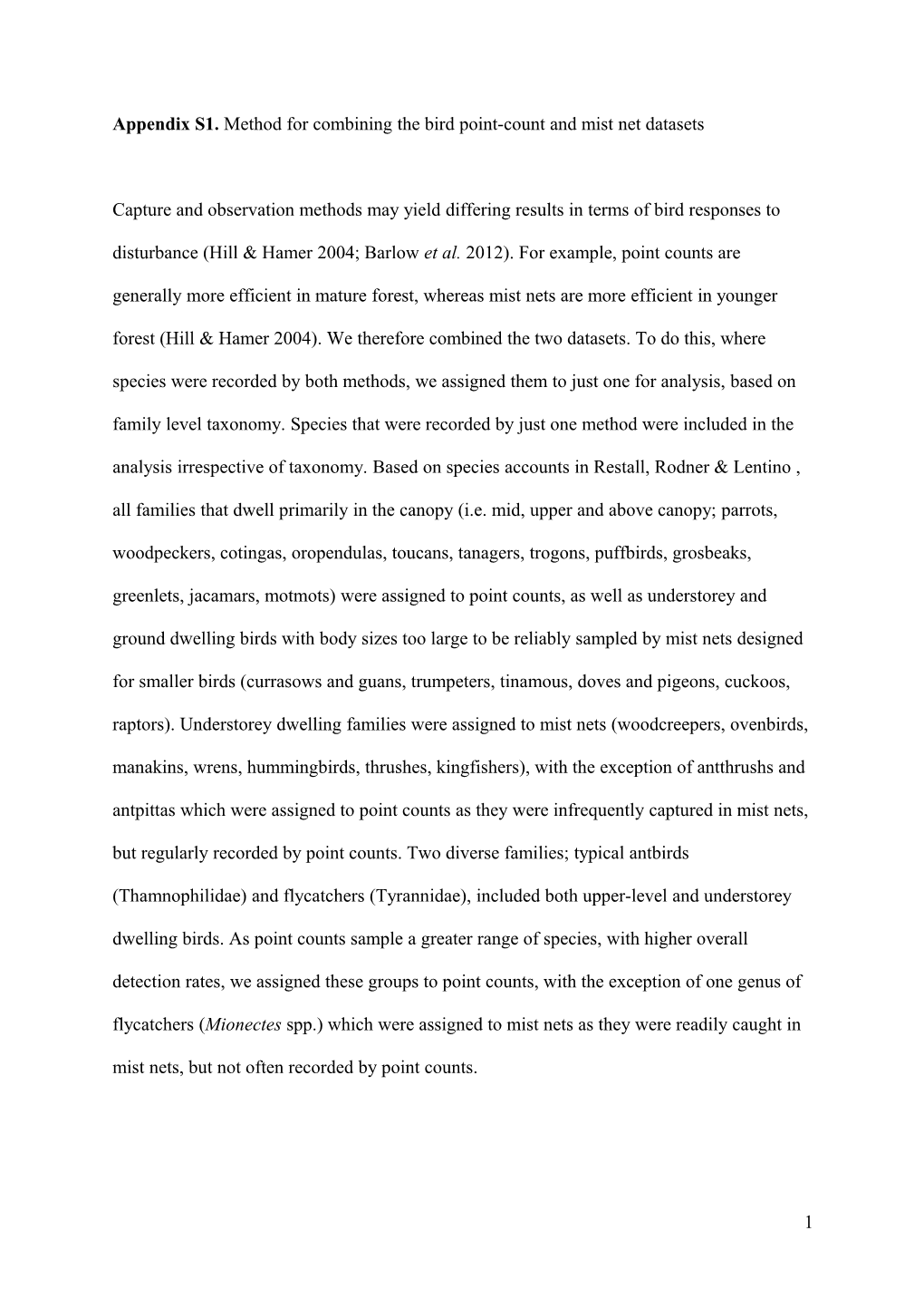 Appendix S1.Method for Combining the Bird Point-Count and Mist Net Datasets