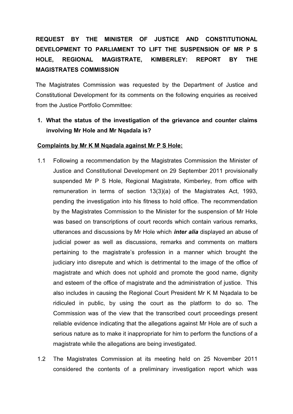 Request by the Minister of Justice and Constitutional Development to Parliament to Lift