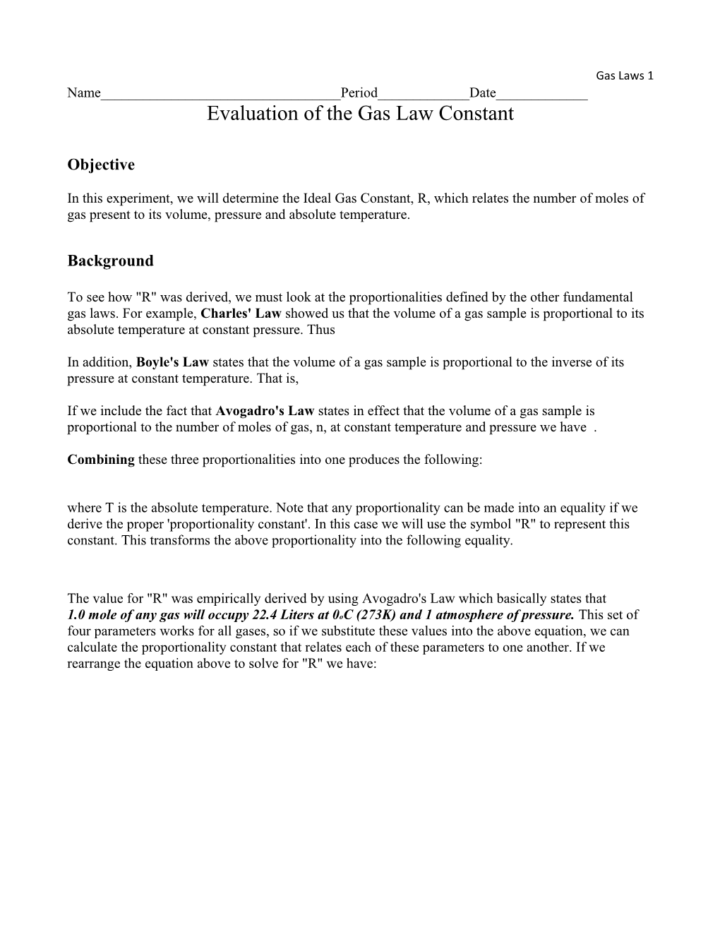 Evaluation of the Gas Law Constant
