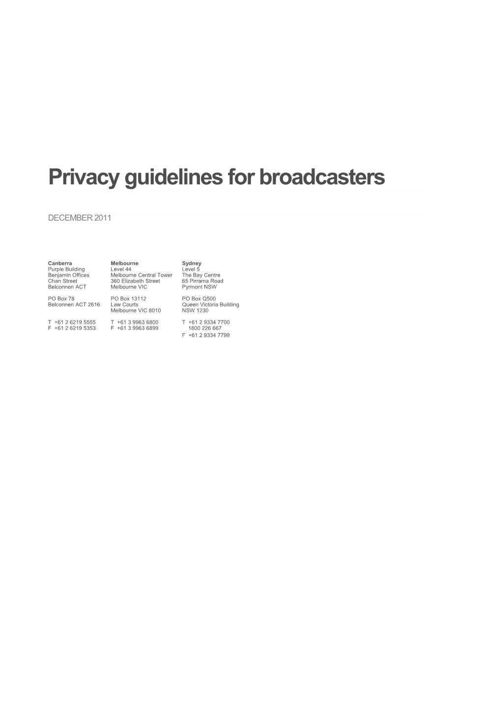 Privacy Guidelines for Broadcasters