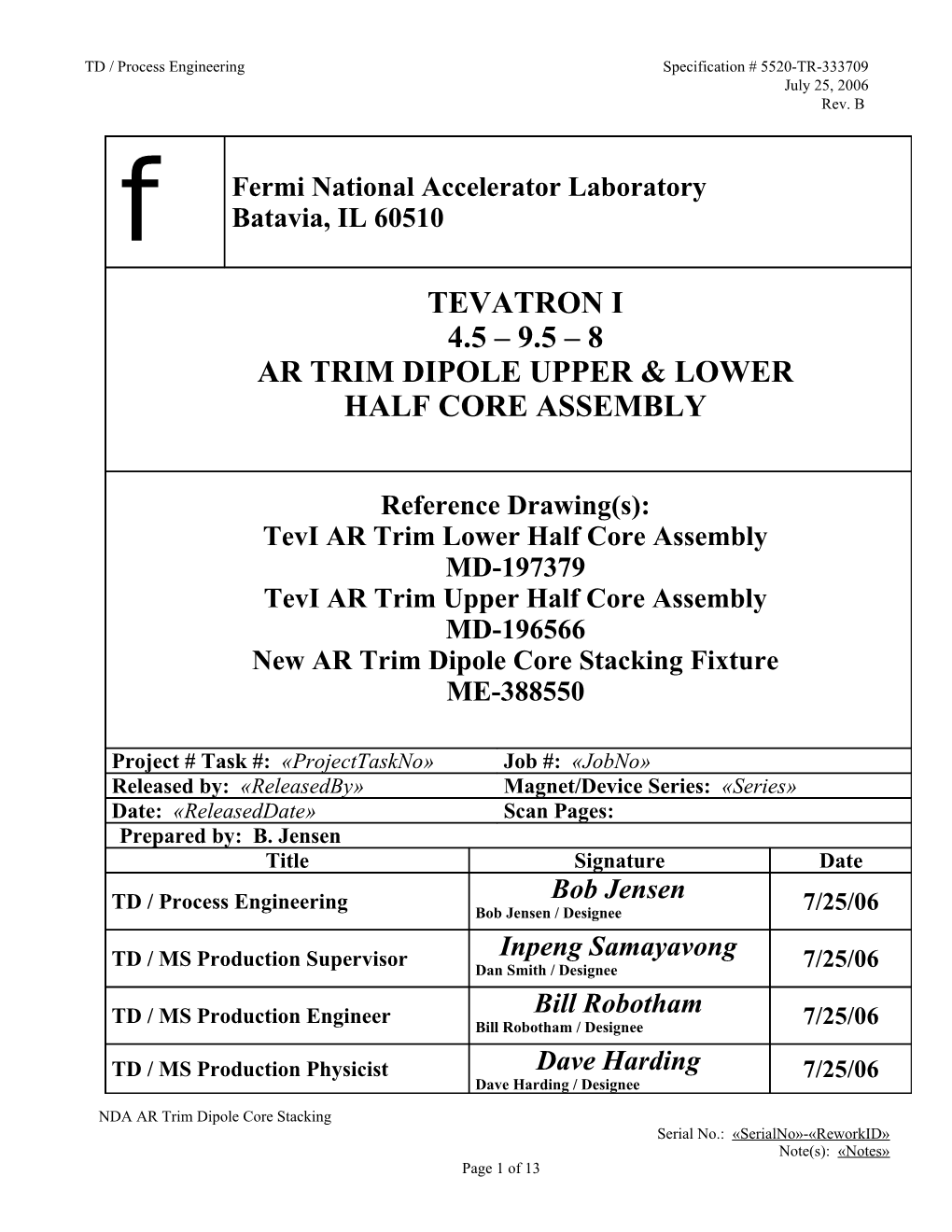 116 Quadrupole Upper Half Core Stacking Traveler