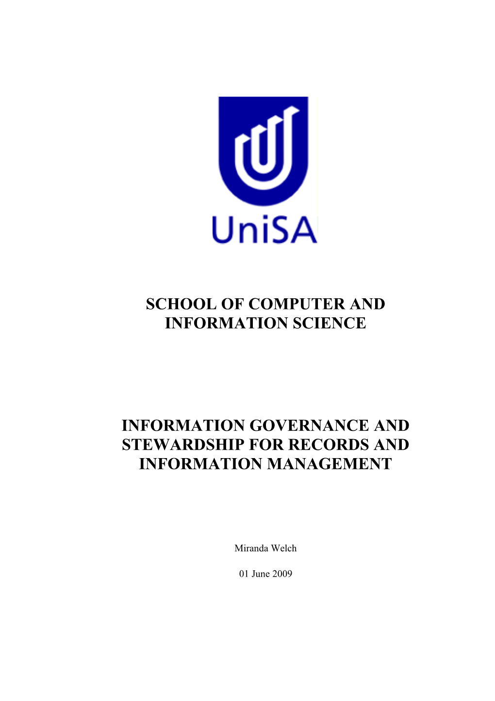 Information Governance and Stewardship for Records and Information Management