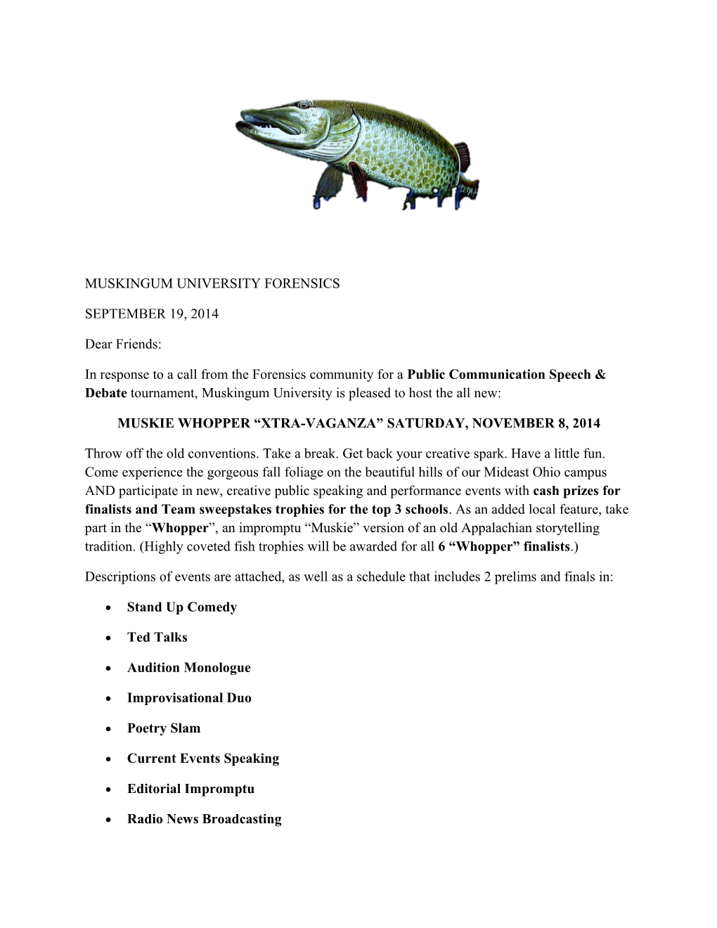 Muskie Whopper Xtra-Vaganza Saturday, November 8, 2014