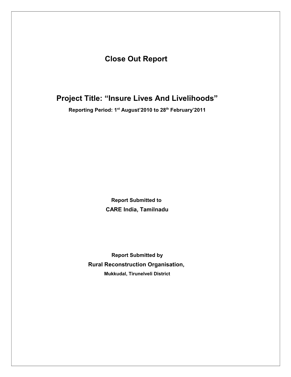 Project Title: Insure Lives and Livelihoods