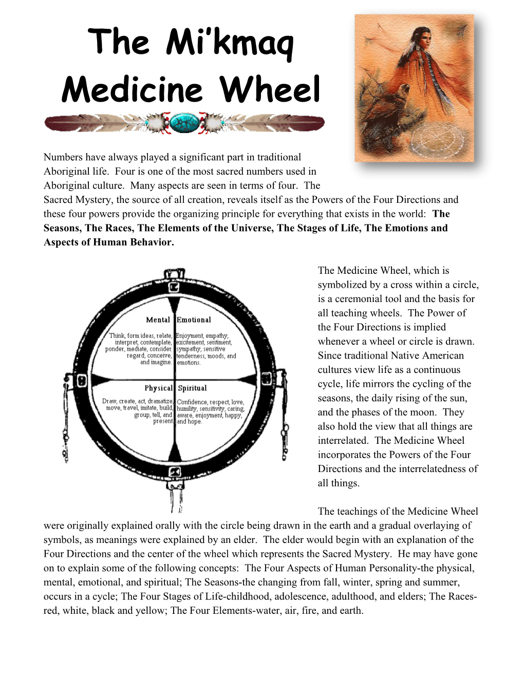 The Mi Kmaq Medicine Wheel