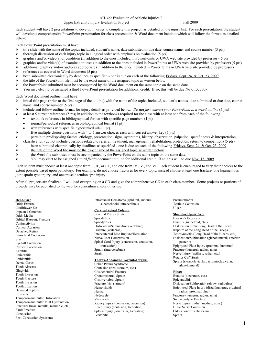 Upper Extremity Injury Evaluation Projectfall 2009