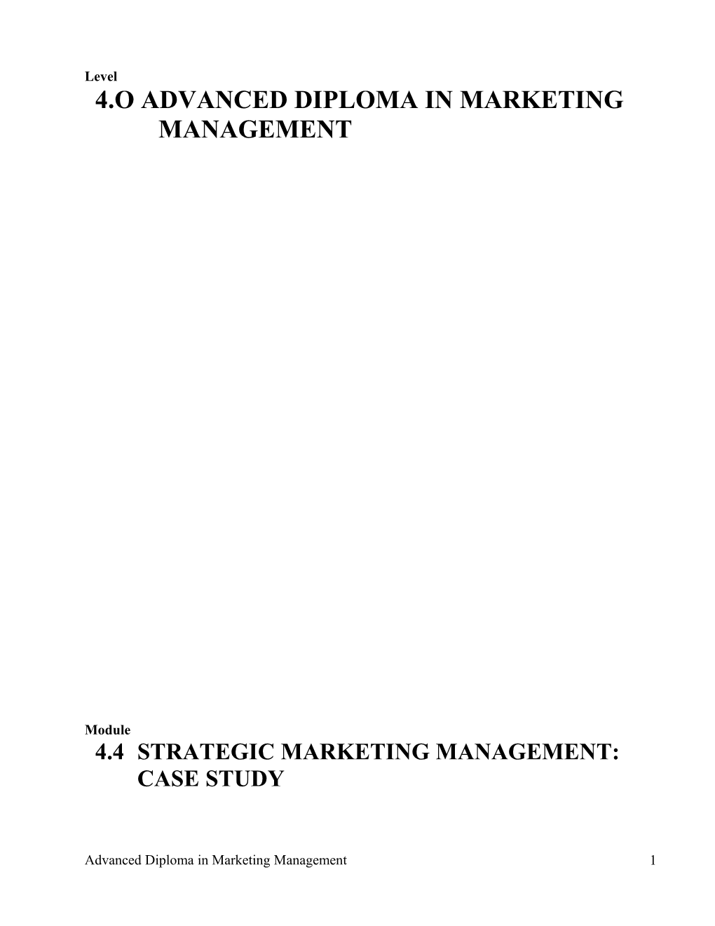 4.O Advanced Diploma in Marketing Management