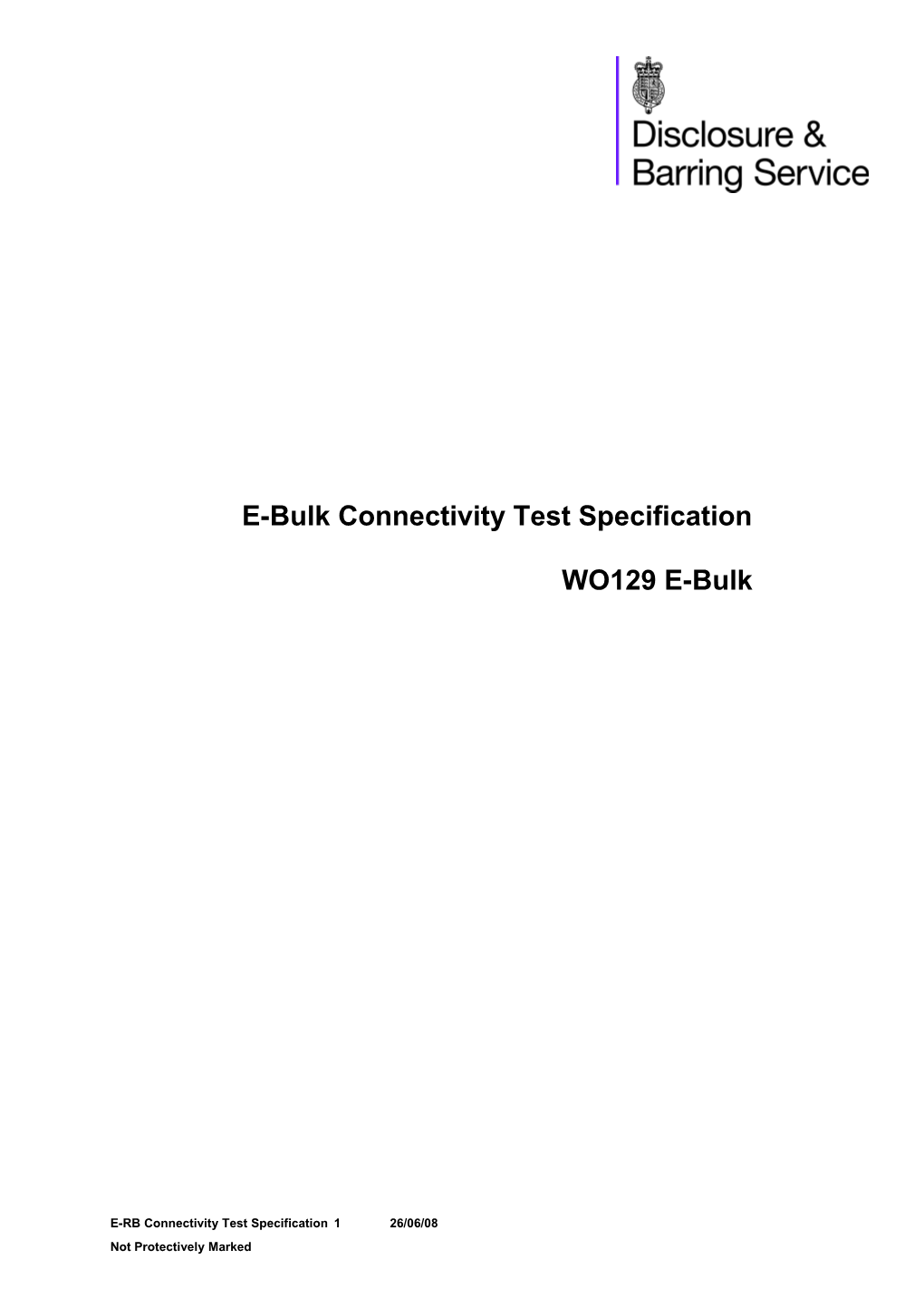 E-Bulk Connectivity Test Specification