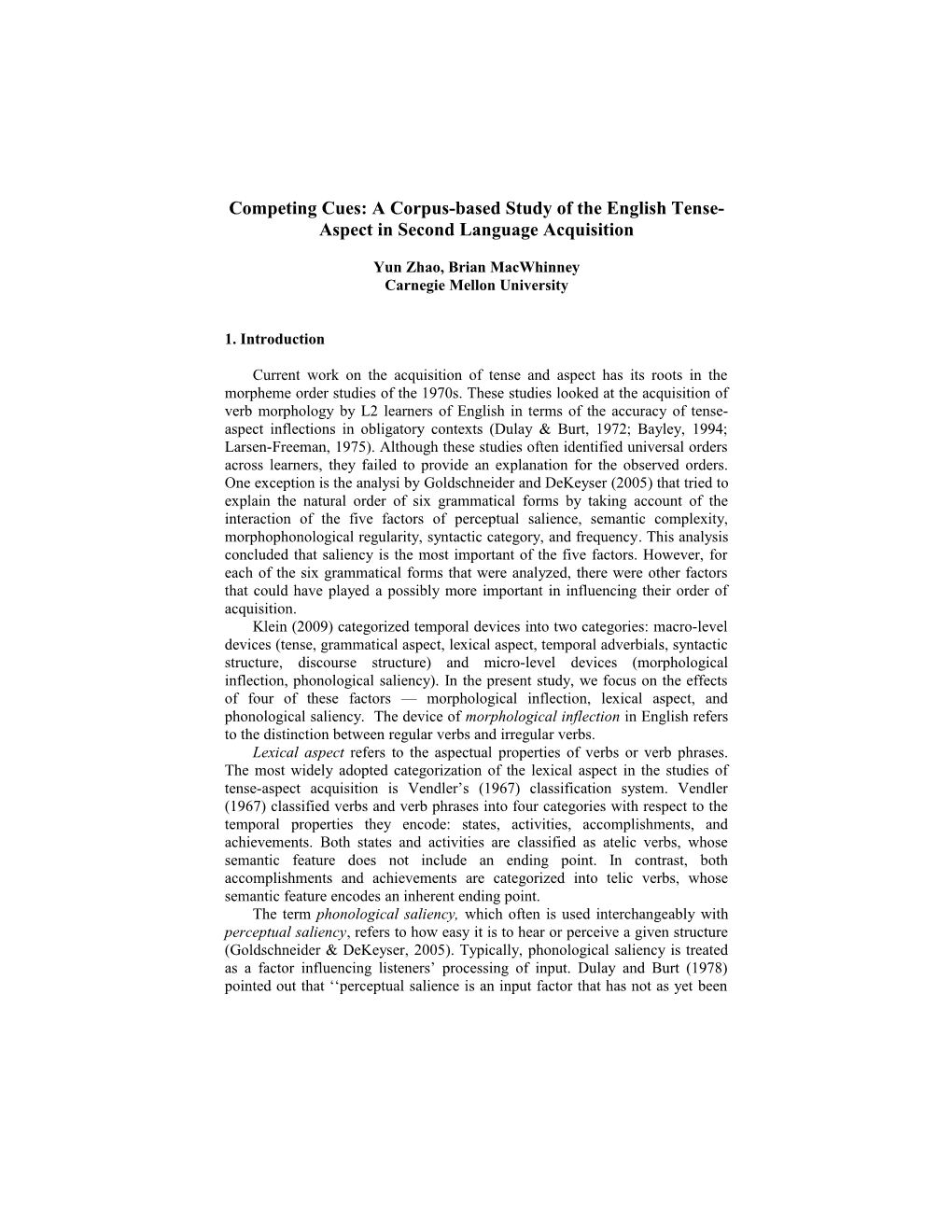 Competing Cues: a Corpus-Based Study of the English Tense-Aspect in Second Language Acquisition