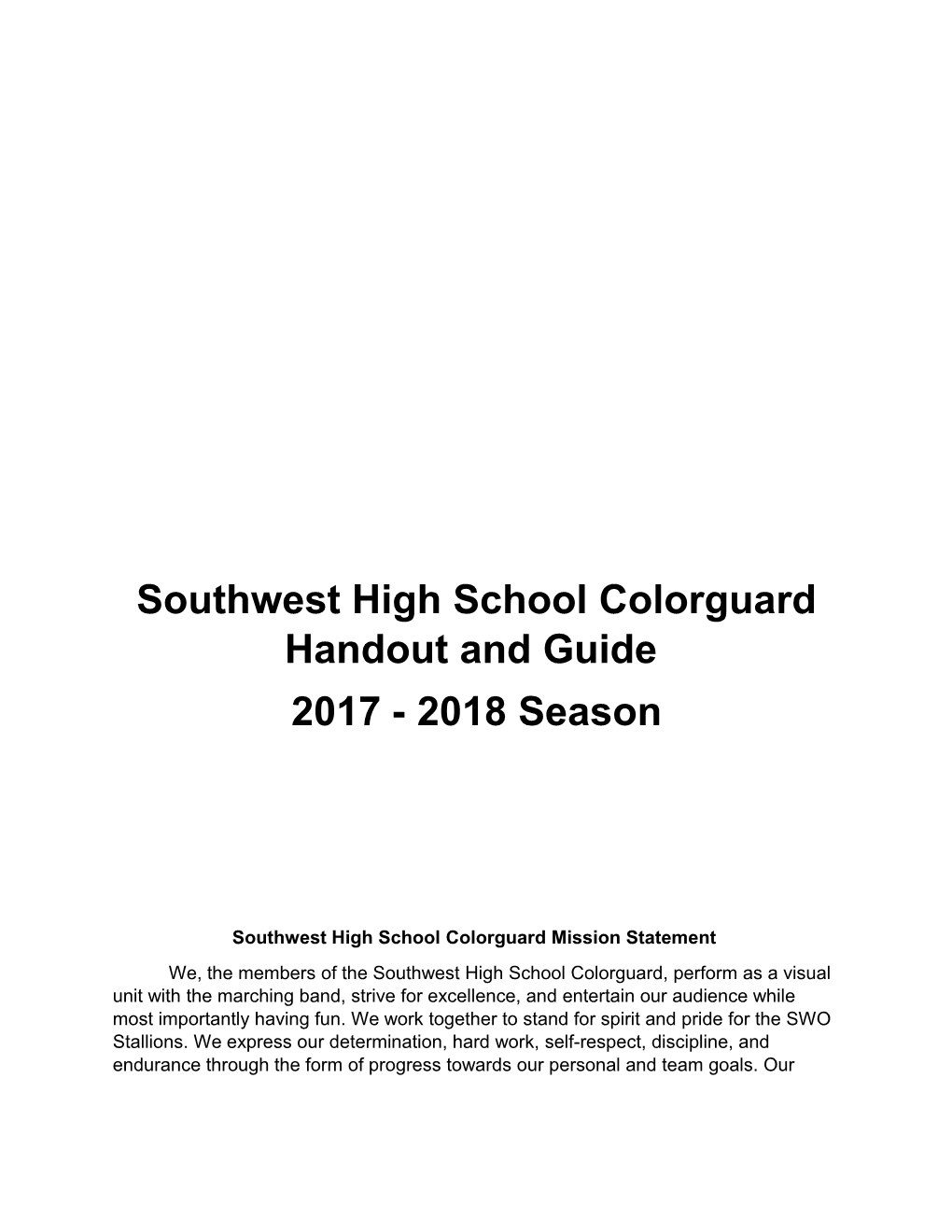 Southwest High School Colorguard Handout and Guide