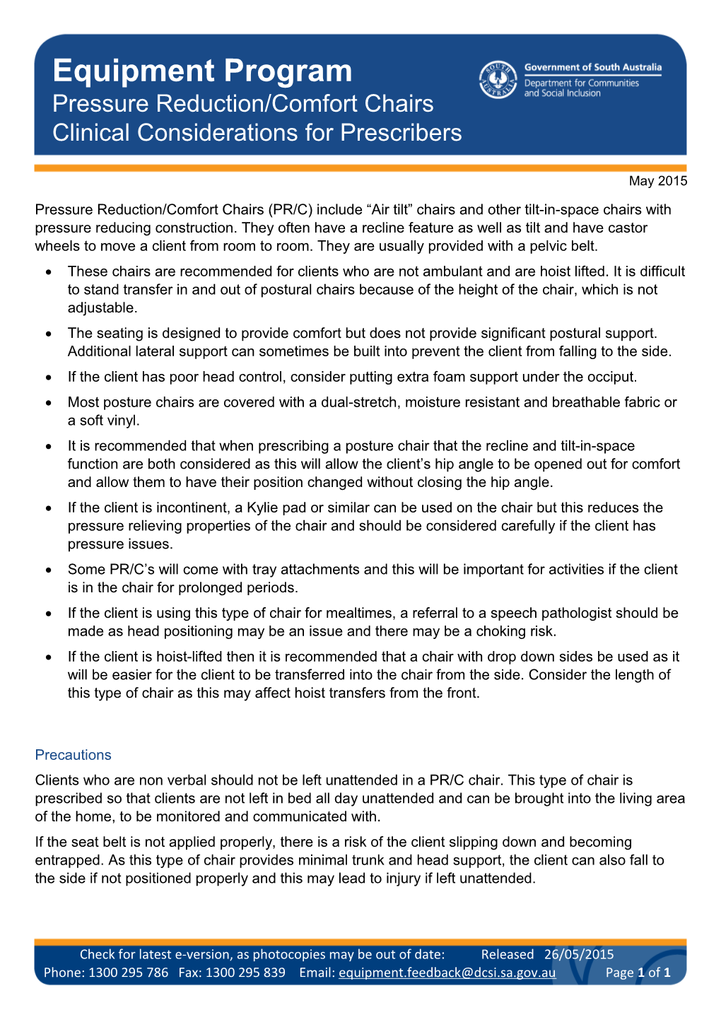 Pressure Reduction Comfort Chair - Clinical Considerations for Prescribers