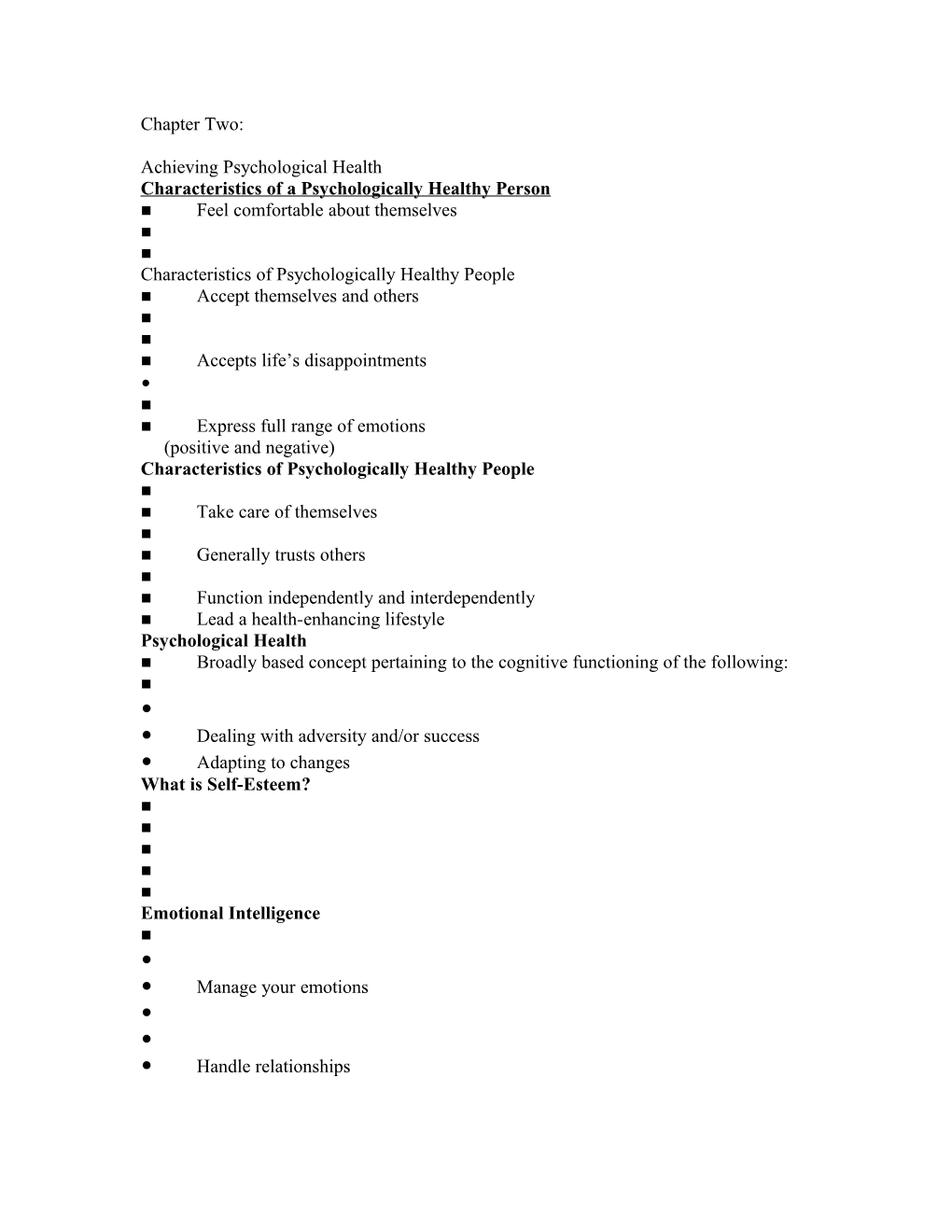 Characteristics of a Psychologically Healthy Person