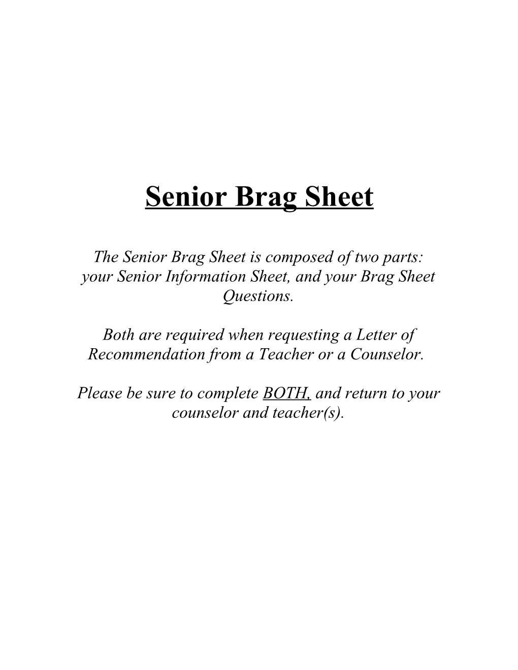 Senior Brag Sheet