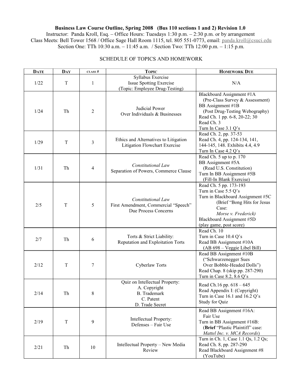 Business Law Course Outline, Spring 2008 (Bus 110 Sections1 and 2) Revision 1.0