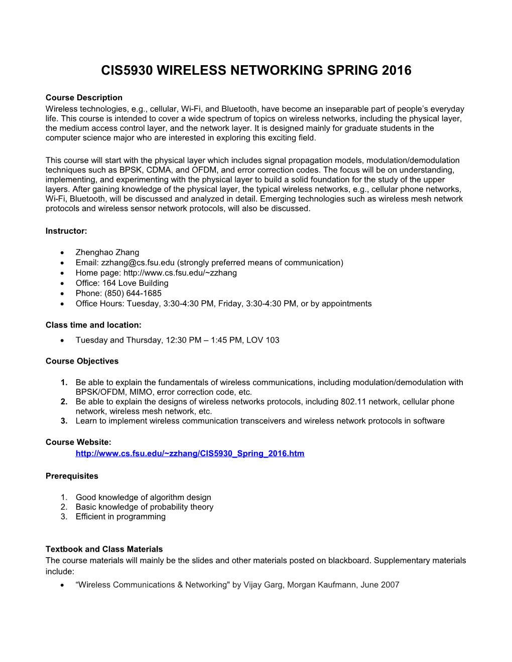 Cis5930 Wireless Networking Spring 2016