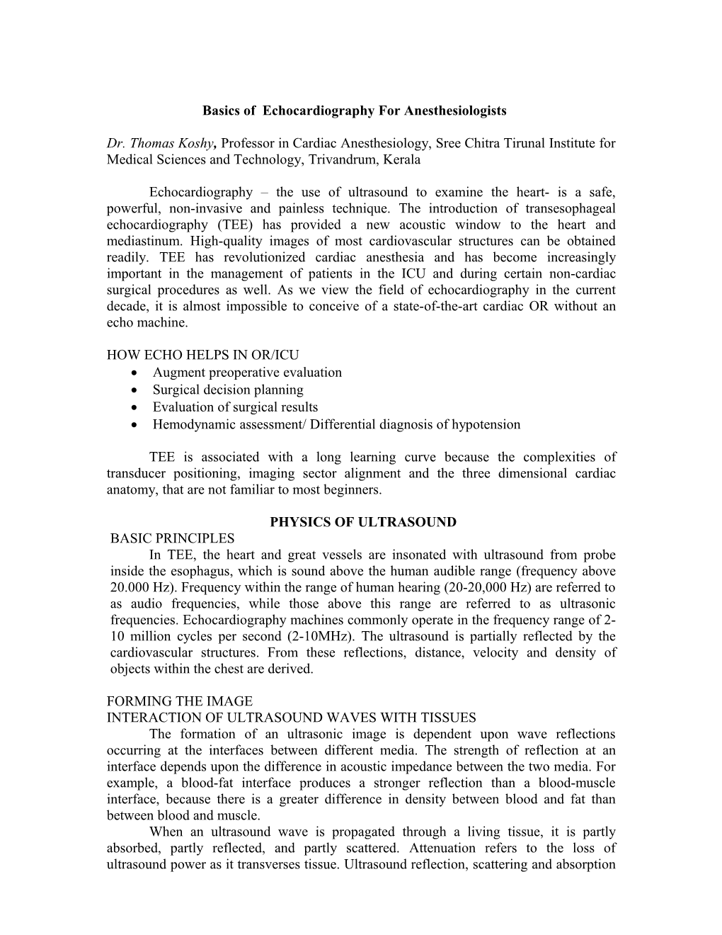 Transesophageal Echocardiography and Anaesthesiologist