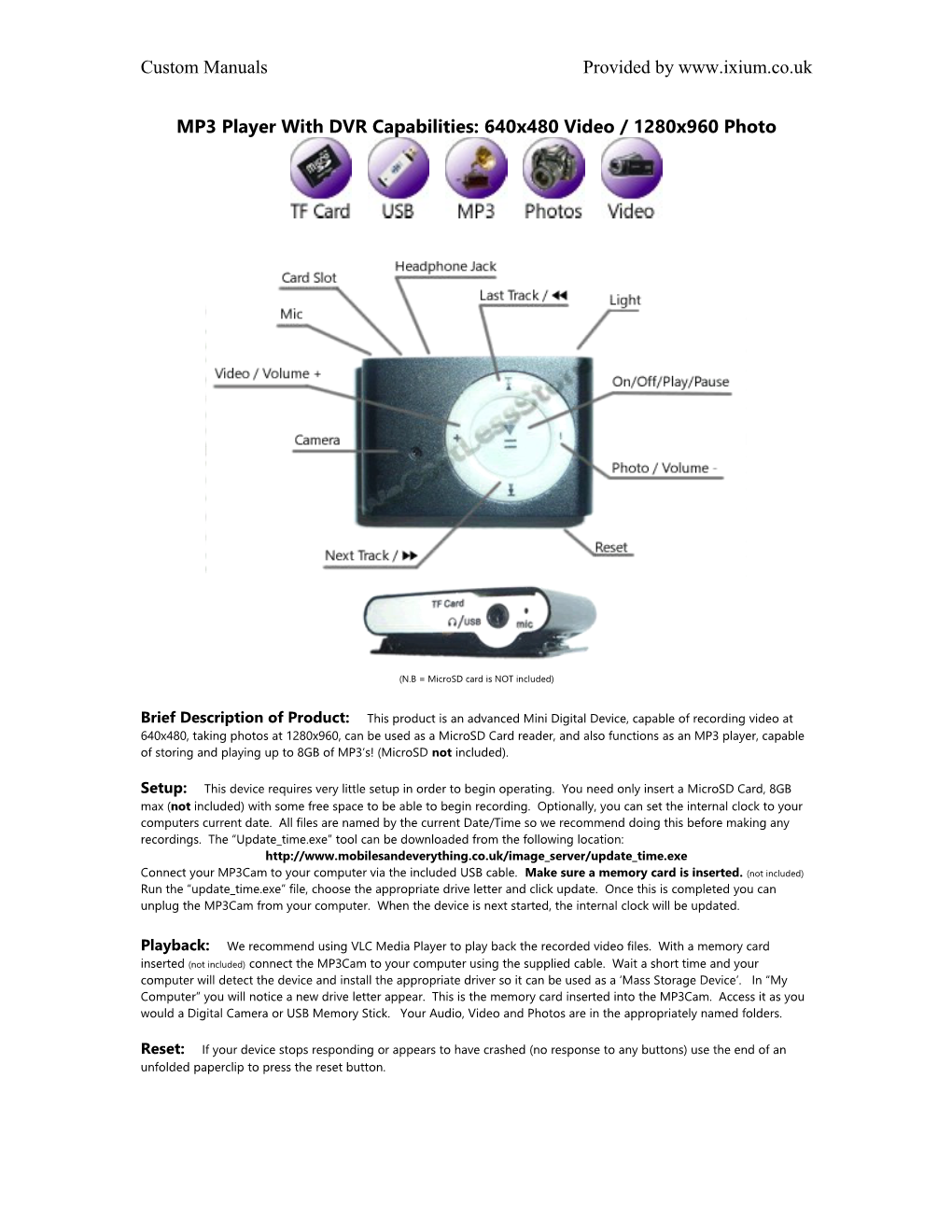 MP3 Player with DVR Capabilities: 640X480 Video / 1280X960 Photo