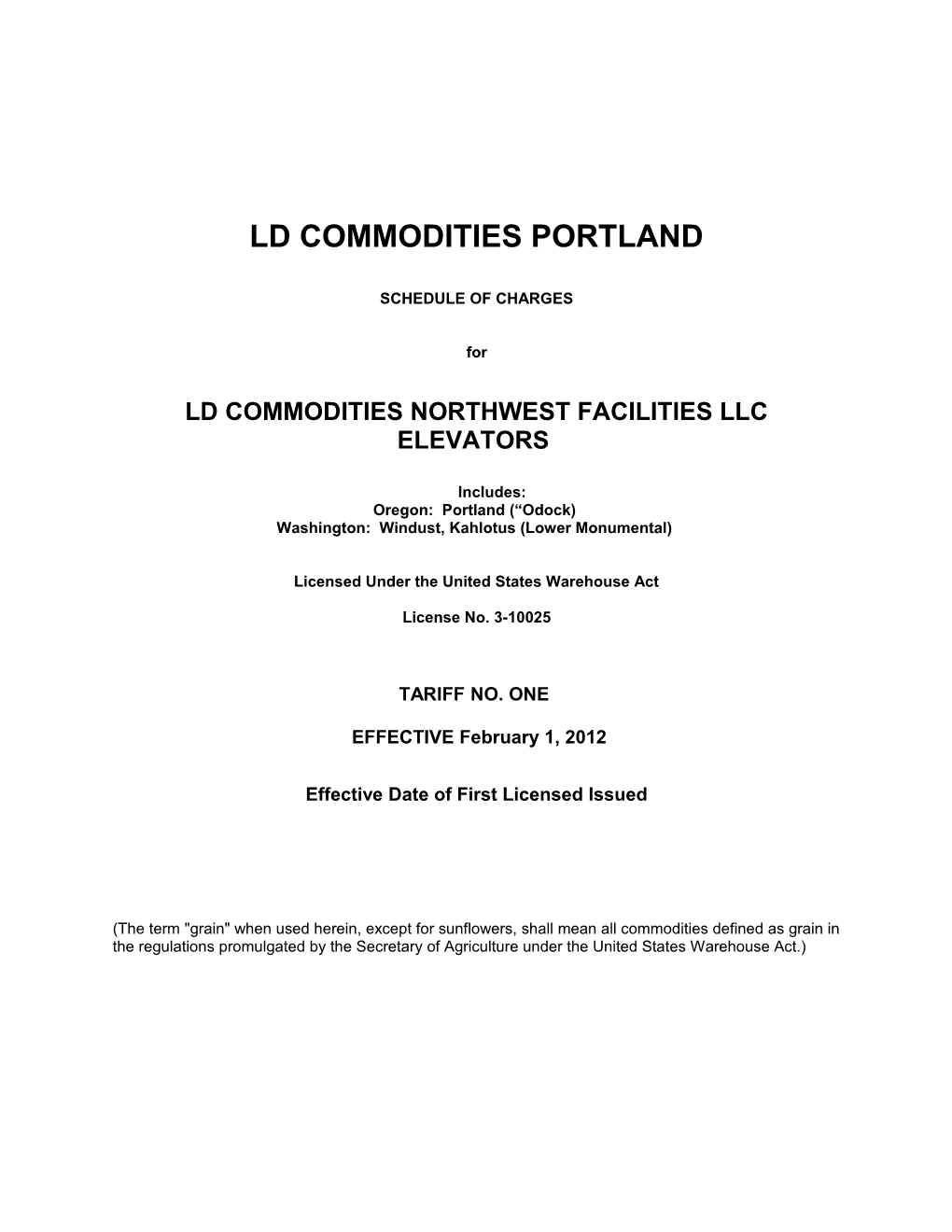 Ld Commodities Northwest Facilities Llc