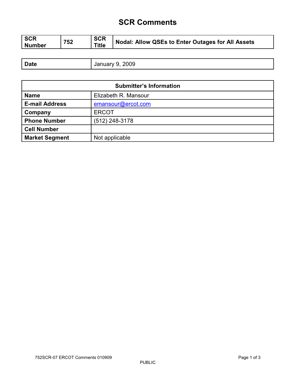 On 12/11/08, Concerns Were Raised During the Reliability and Operations Subcommittee (ROS)