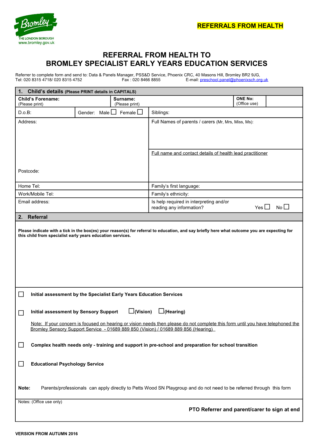 Circular 108-10 Bromley Early Support Pre-School Panel Referral Form