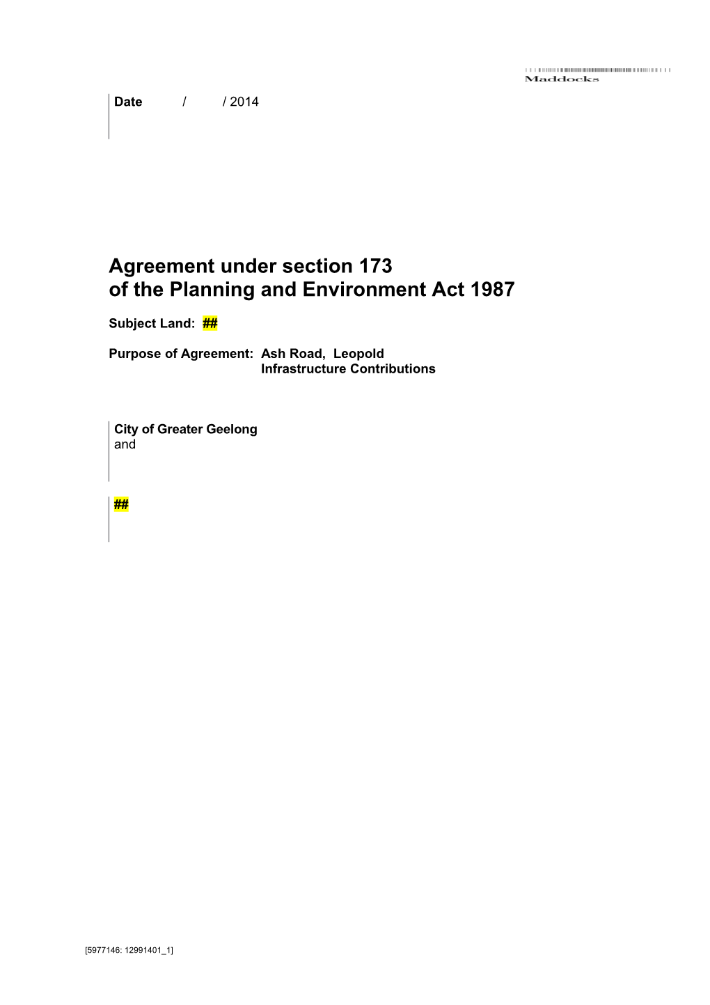 Of the Planning and Environment Act 1987