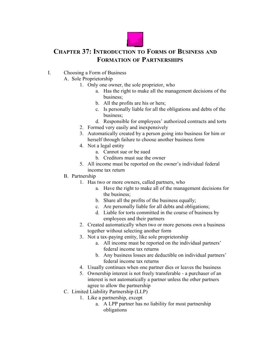 Chapter 37: Introduction to Forms of Business and Formation of Partnerships