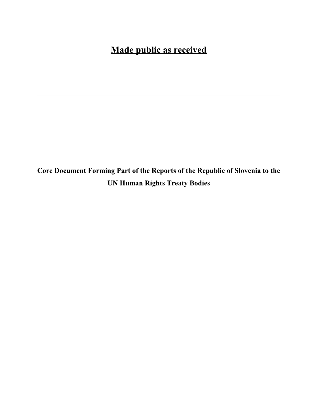 Predstavitveni Dokument, Ki Je Del Poročil Republike Slovenije Pogodbenim Telesom Združenih