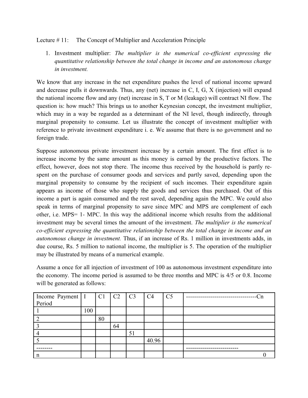 Lecture # 11: the Concept of Multiplier and Acceleration Principle