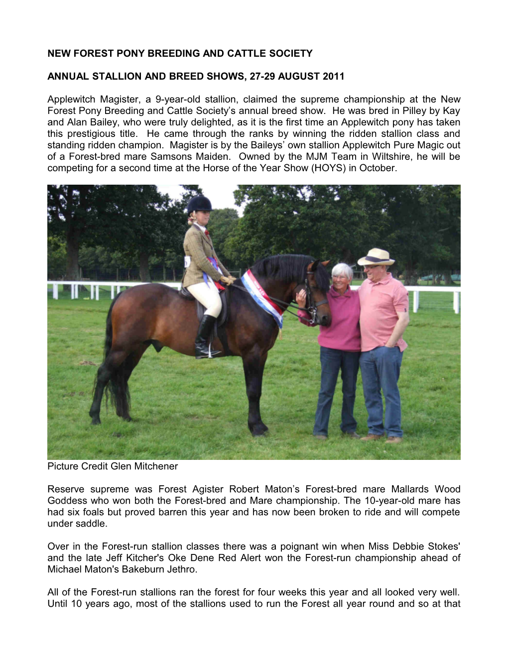 Applewitch Magister a 9Yo Stallion Claimed the Supreme of the Annual Breed Show Under The