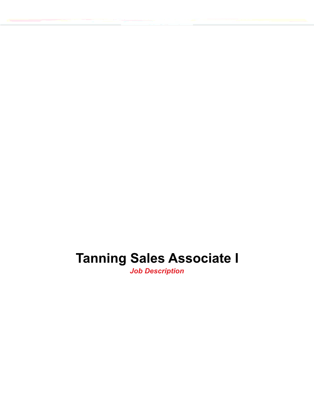 Tanning Sales Associate I