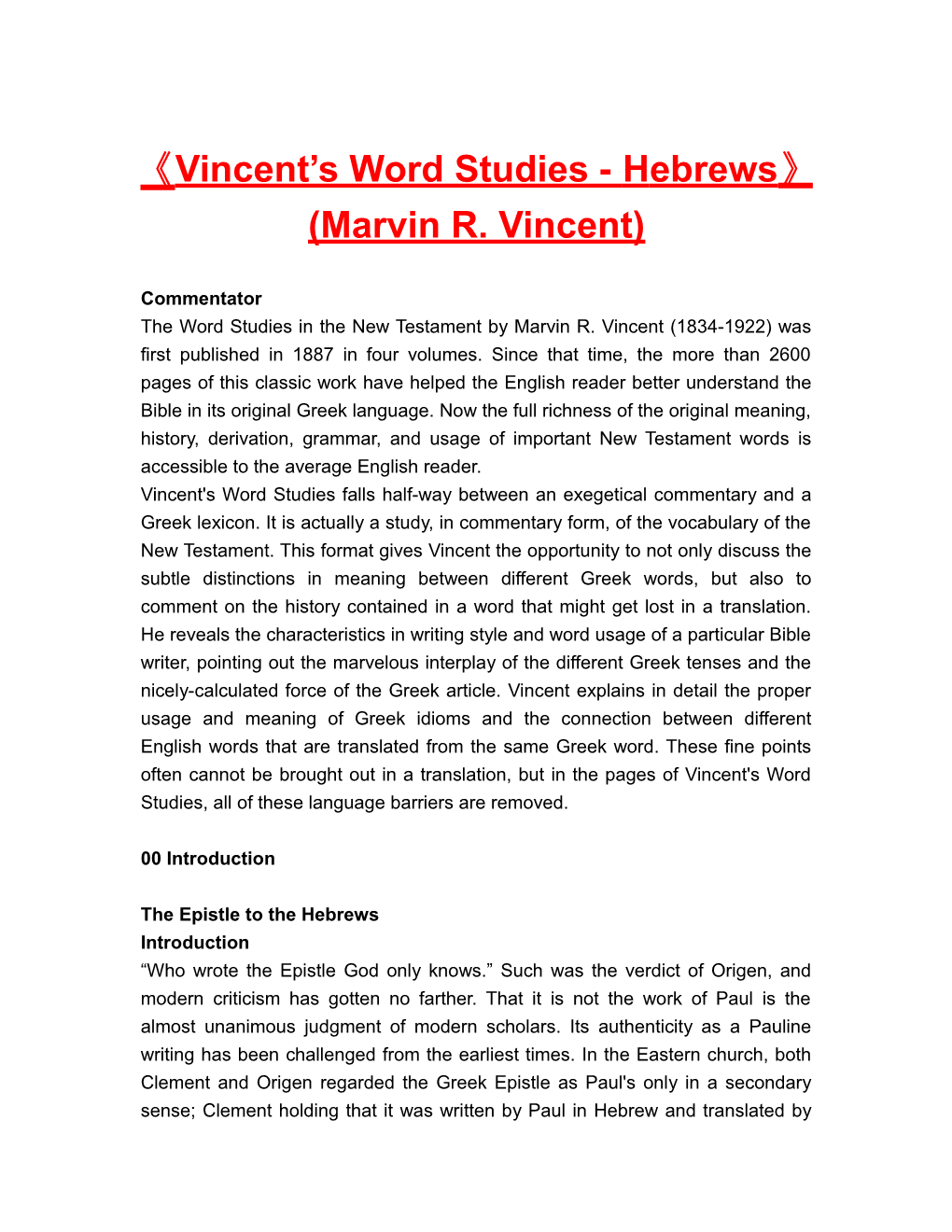 Vincent S Word Studies - Hebrews (Marvin R. Vincent)