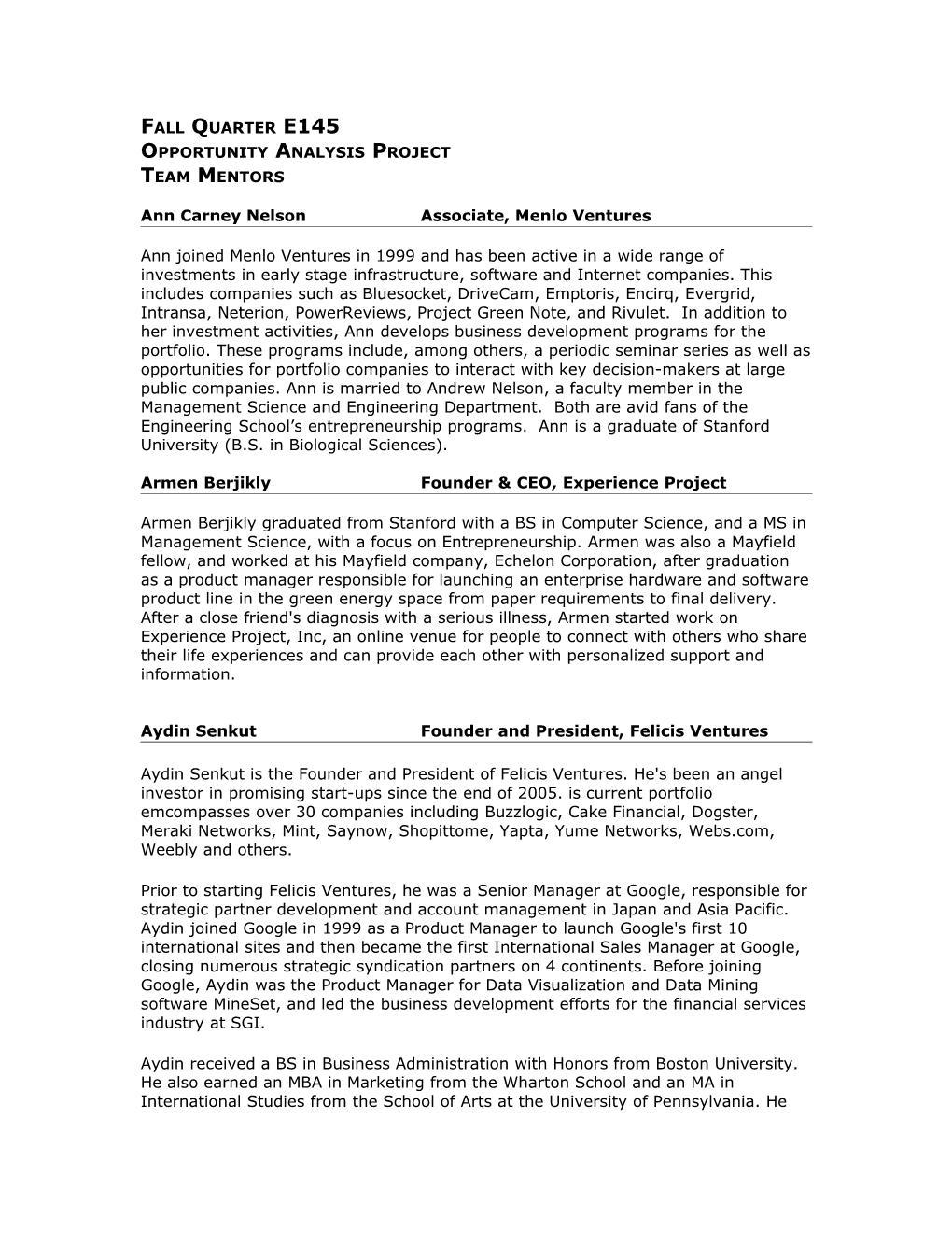 Ann Carney Nelsonassociate, Menlo Ventures