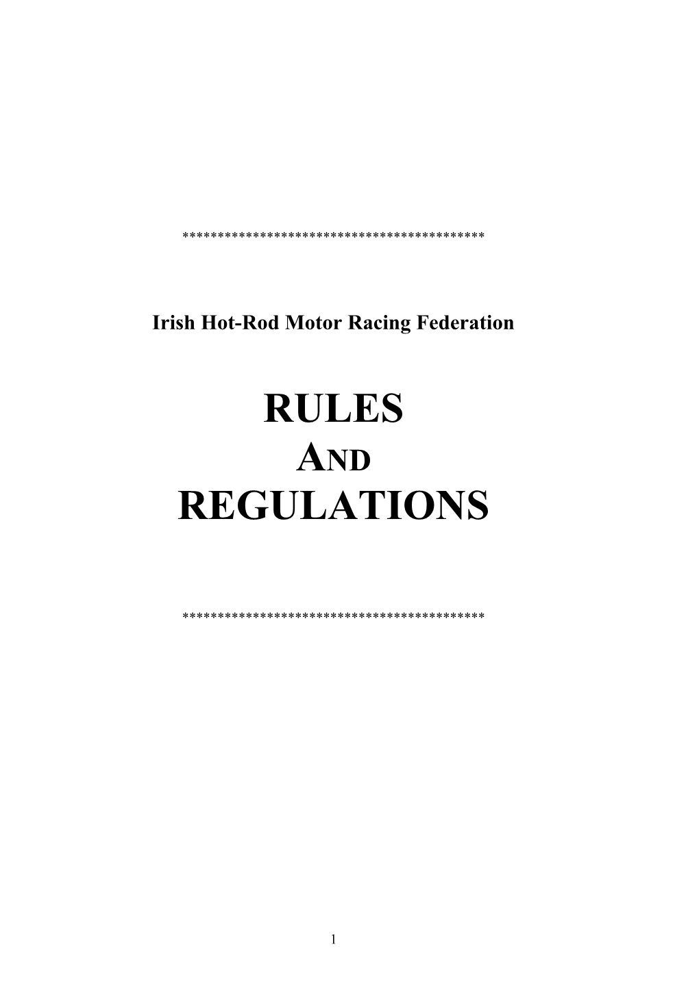 Hotrod Rules and Regulations