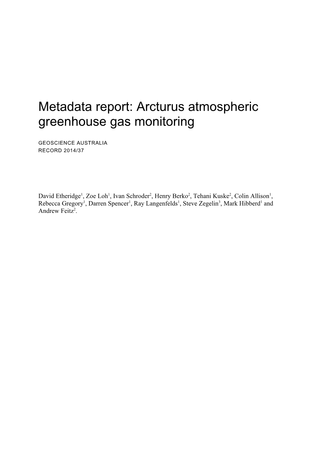 Metadata Report: Arcturus Atmospheric Greenhouse Gas Monitoring