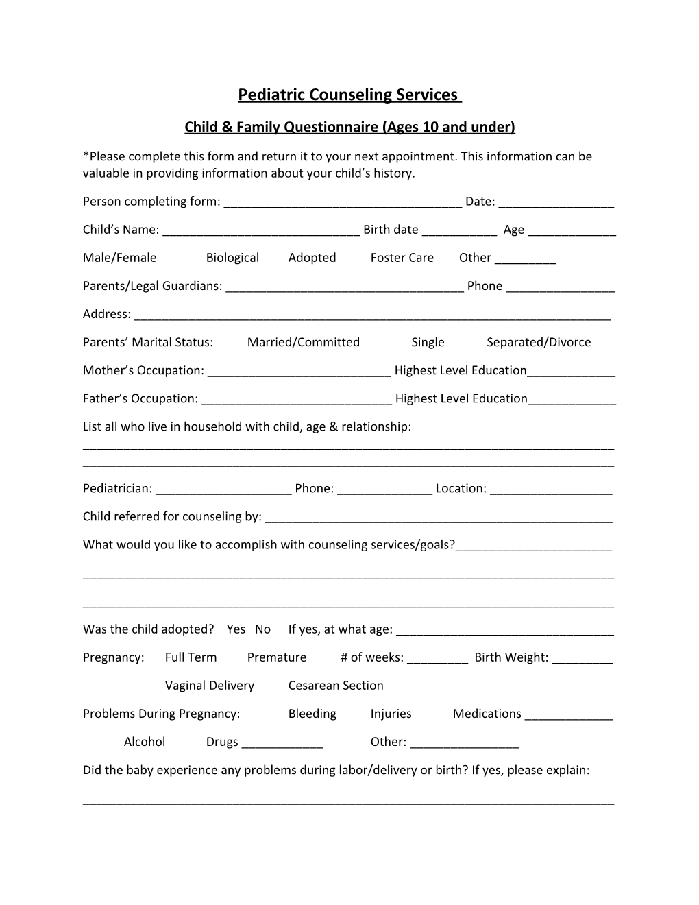 Child & Family Questionnaire (Ages 10 and Under)