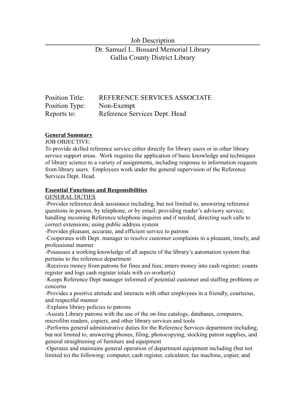 Position Title: REFERENCE SERVICES ASSOCIATE
