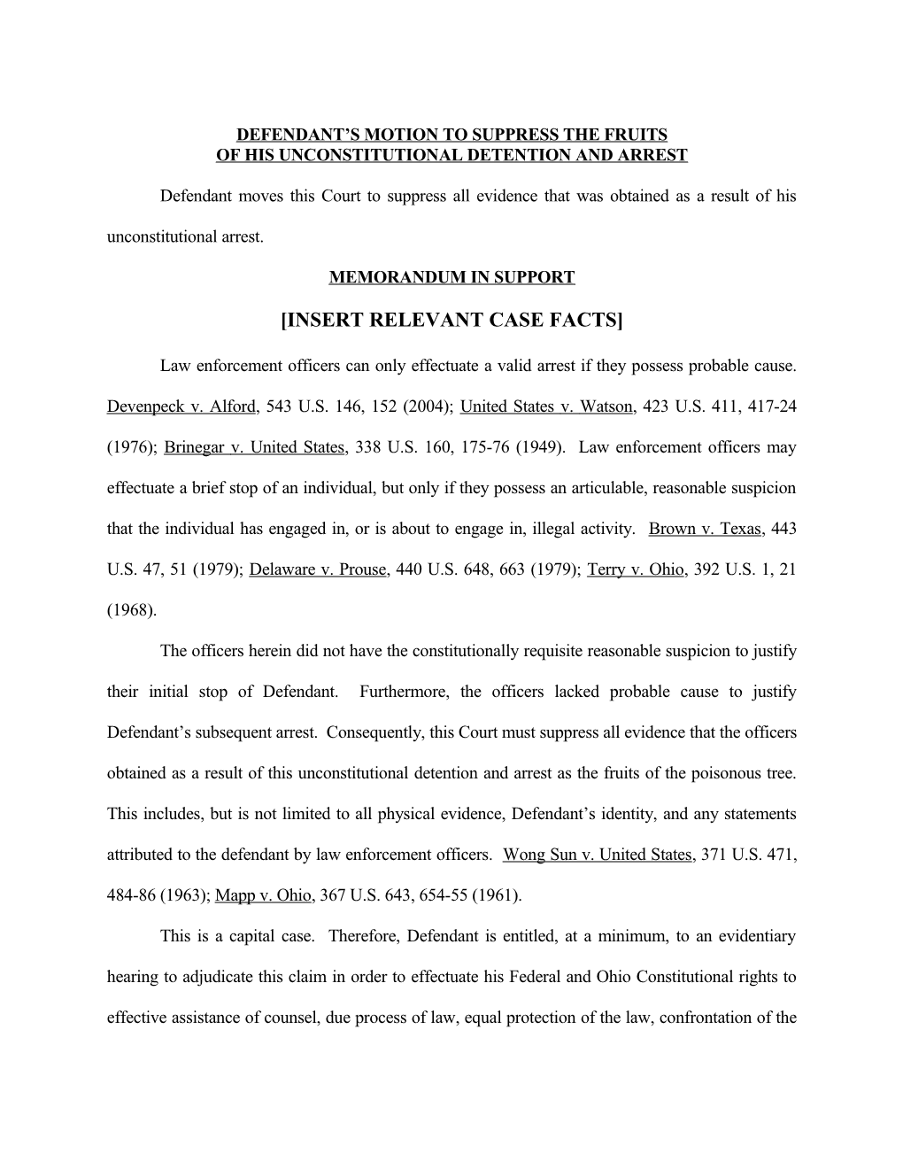 Defendant S Motion to Suppress the Fruits of His Unconstitutional Detention and Arrest #281141