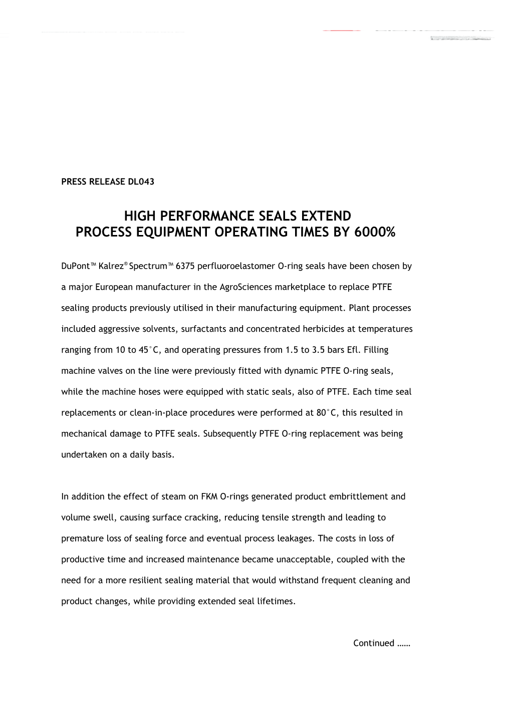 High Performance Seals Extend Process Equipment Operating Times by 6000%