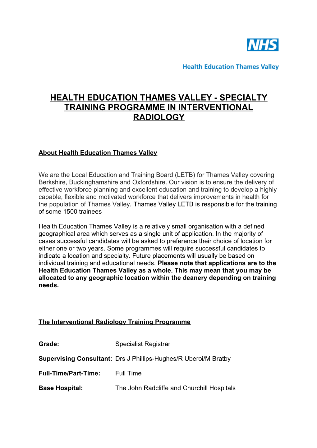 Health Education Thames Valley - Specialty Training Programme in Interventional Radiology