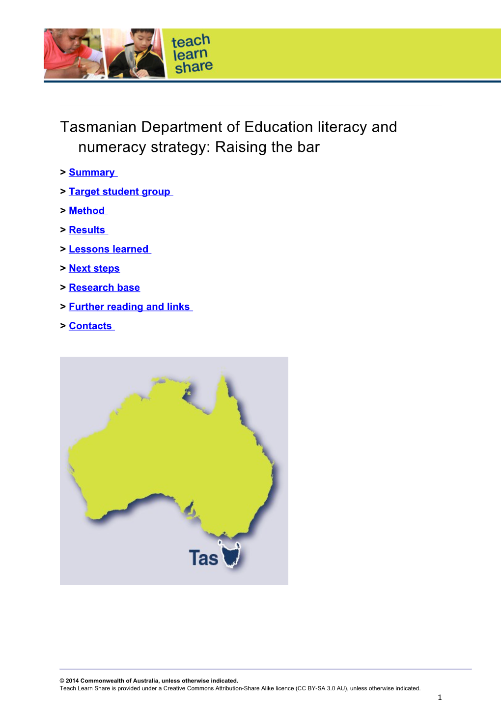 Tasmanian Department of Education Literacy and Numeracy Strategy: Raising the Bar