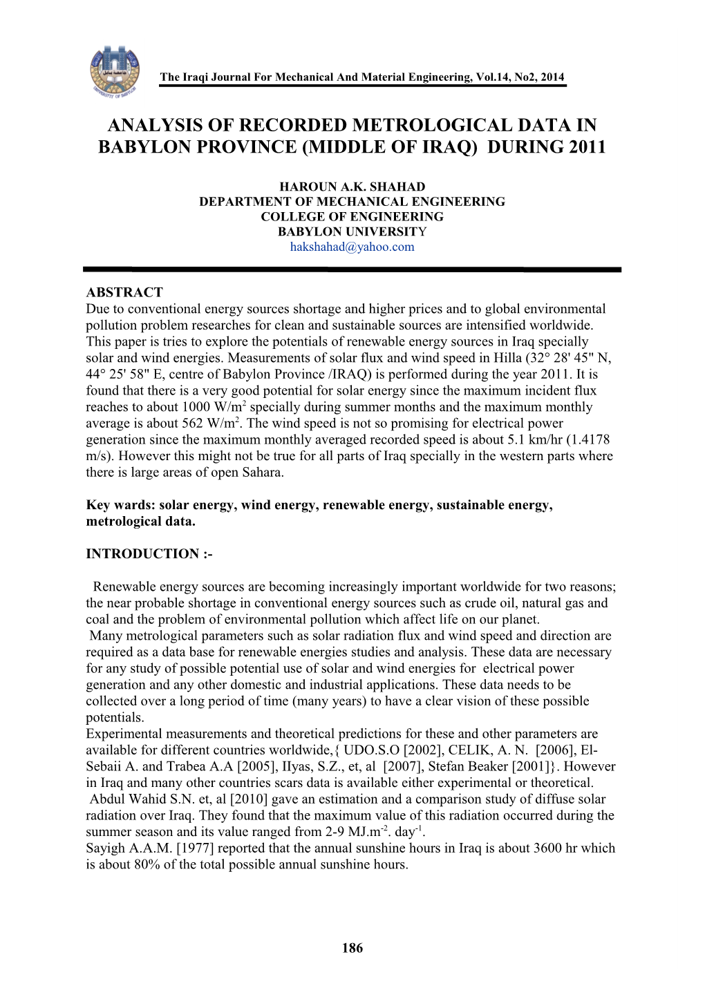 Analysis of Recorded Metrological Data in Babylonprovince (Middle of Iraq) During 2011