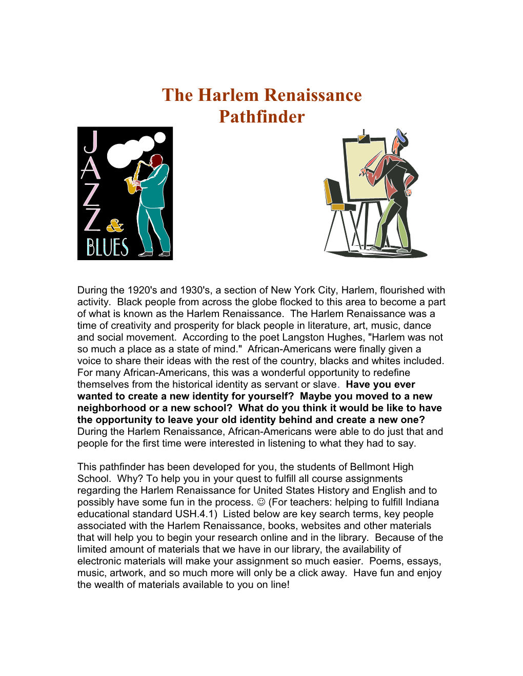 The Harlem Renaissance