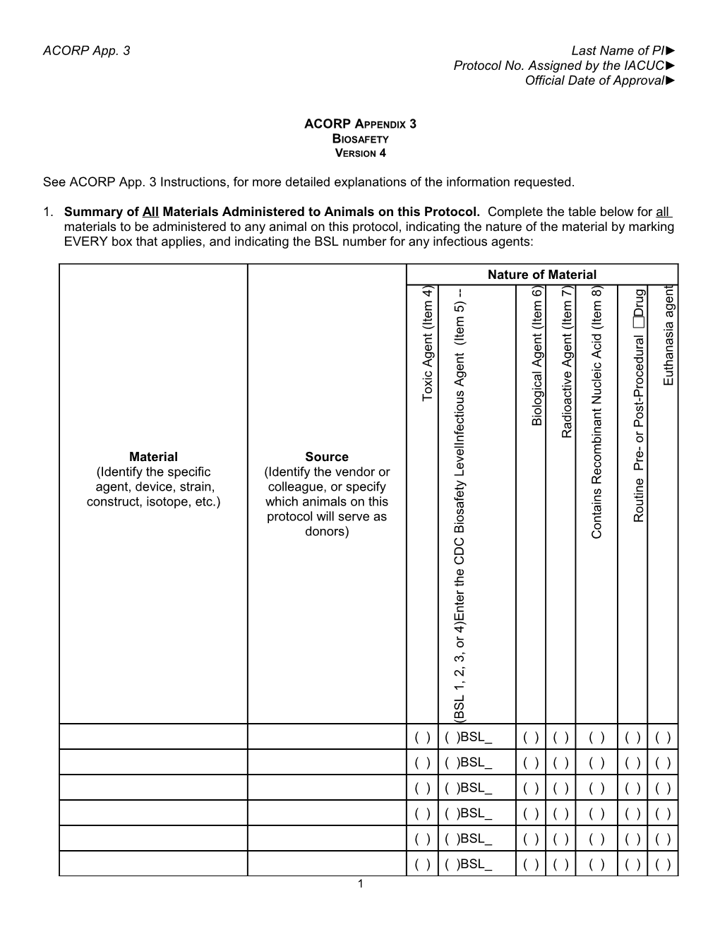 Protocol No. Assigned by the IACUC